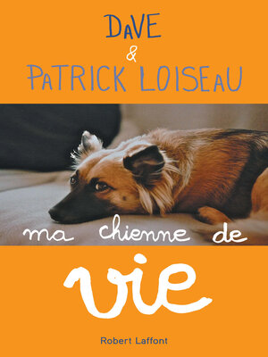 cover image of Ma chienne de vie